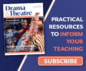 Drama and Theatre magazine